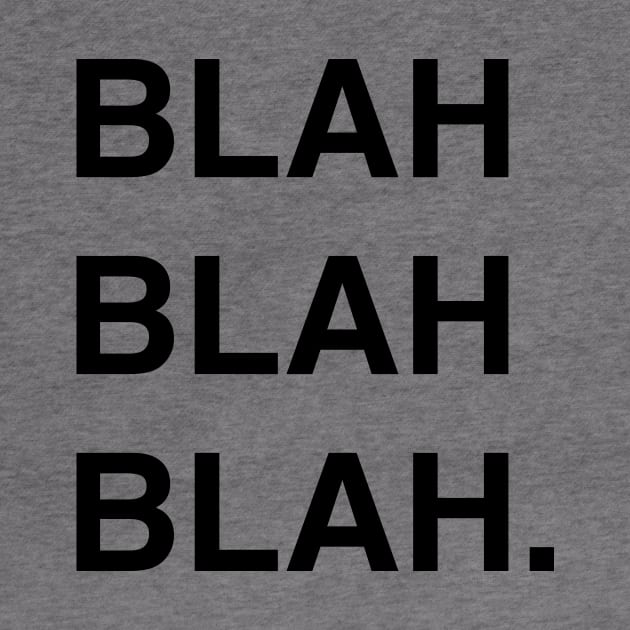 BLAH by Madebykale